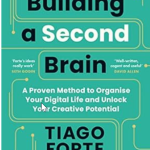 Building a Second Brain